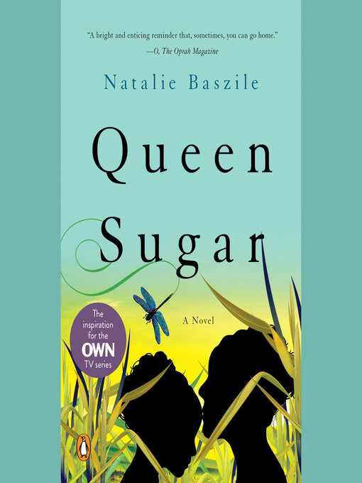 Title details for Queen Sugar by Natalie Baszile - Available